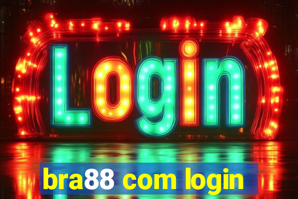 bra88 com login